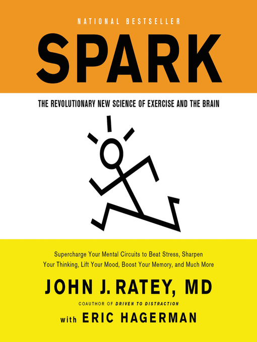 Title details for Spark by John J. Ratey - Wait list